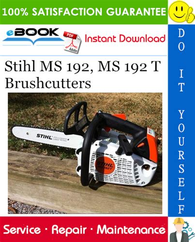 Stihl ms 192 ms 192 t brushcutters service repair workshop manual download. - 1991 sentra b13 service and repair manual.